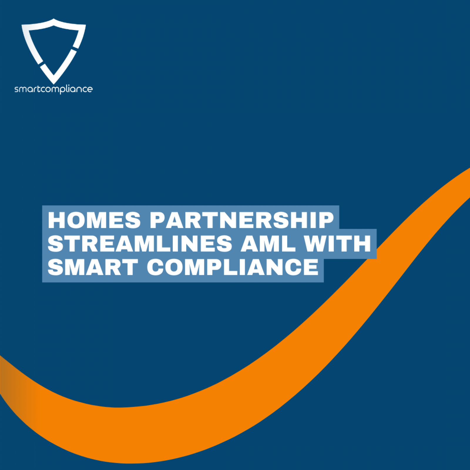 Homes Partnership Streamlines AML with Smart Compliance
