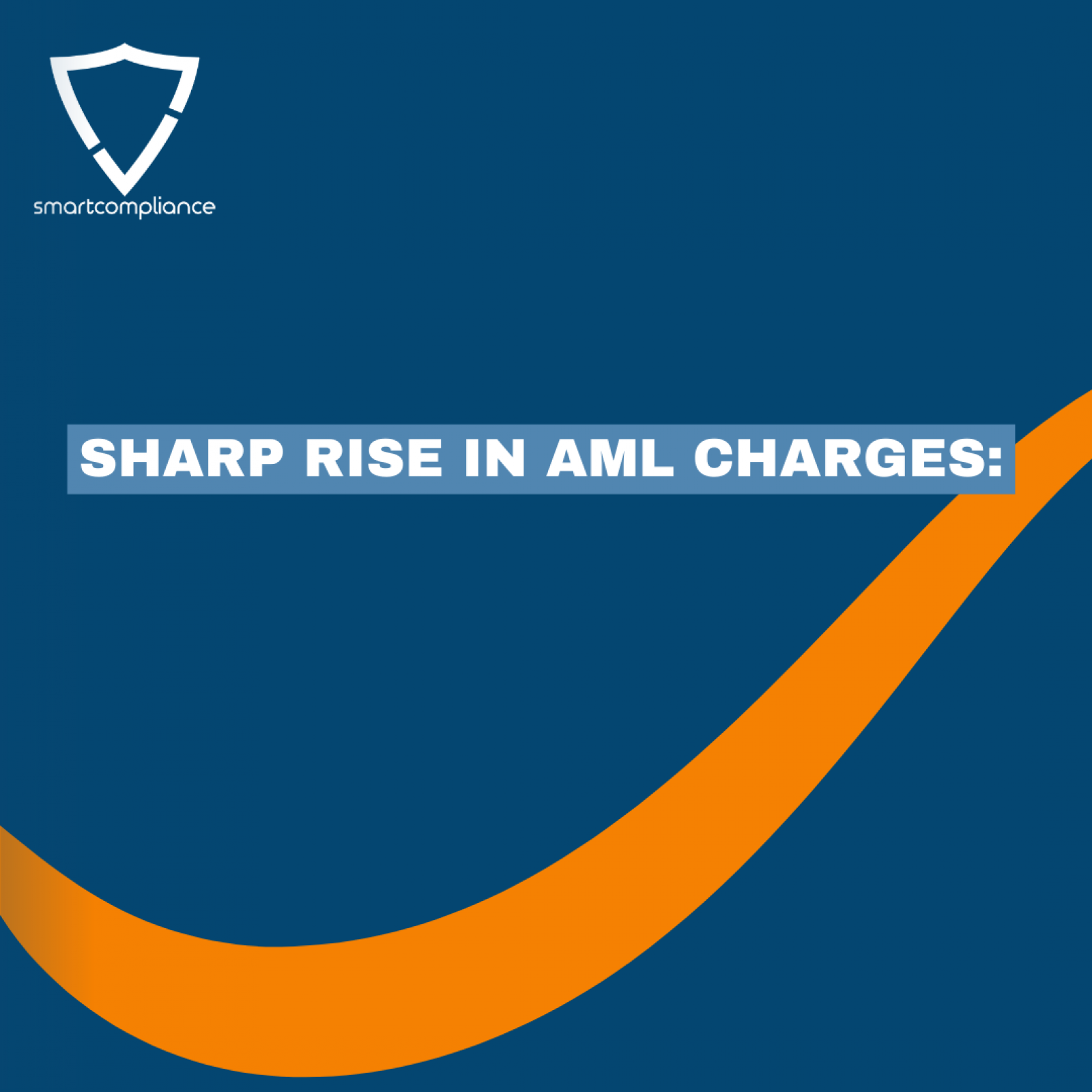 Sharp Rise in AML Charges