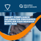 Smart Compliance Celebrates Preferred Supplier Partnership with Relocation Agent Network (RAN)